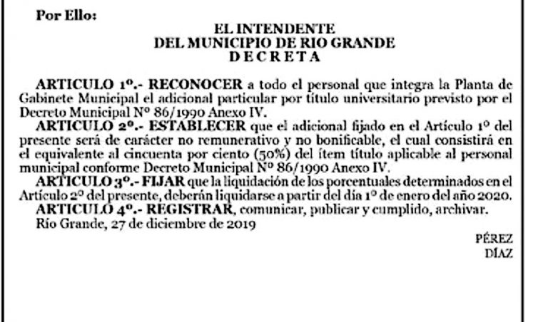 Polémica en Río Grande por un decreto de diciembre de 2019 que aplica un plus de $30 mil para el intendente y su Gabinete